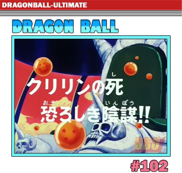 Dragon Ball épisode 102